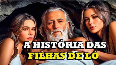 filhas de ló na bíblia.